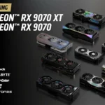 Các mẫu card đồ họa AMD Radeon RX 9070 và RX 9070 XT