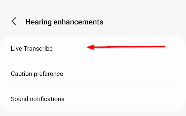 Tùy chọn Live Transcribe trong cài đặt Cải thiện thính giác trên Samsung Galaxy