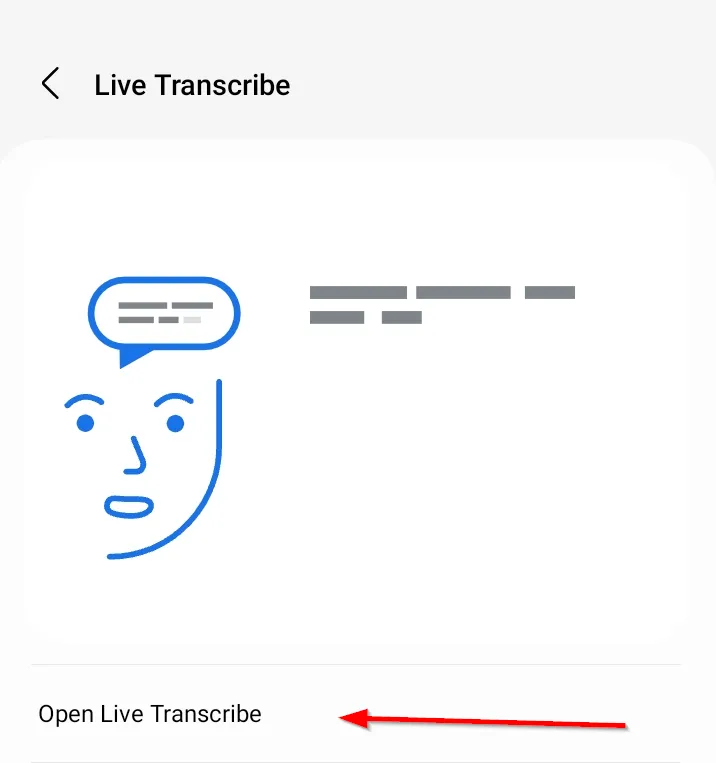 Tùy chọn Mở Live Transcribe trong phần cài đặt của tính năng