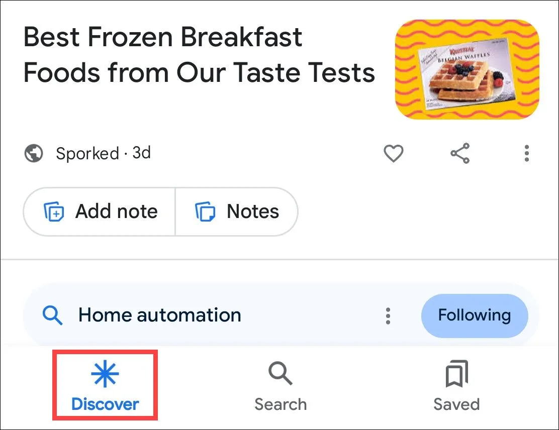 Vị trí tab &quot;Discover&quot; trong ứng dụng Google trên điện thoại Android.